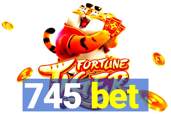 745 bet